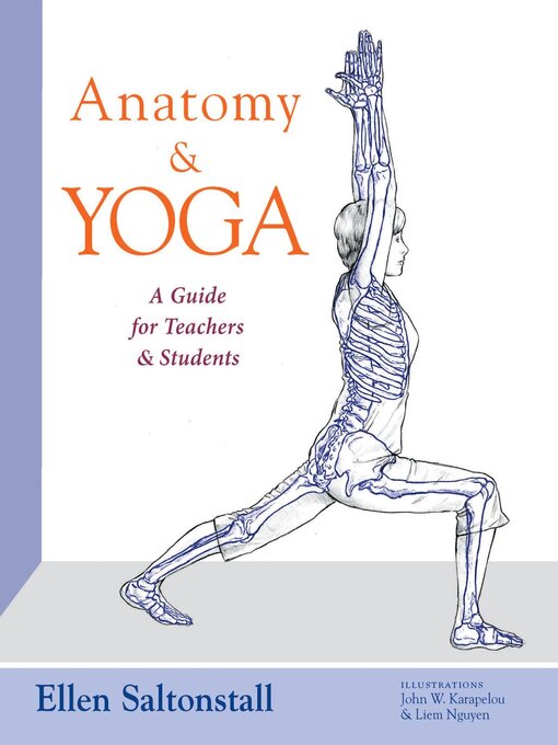 Title details for Anatomy and Yoga by Ellen Saltonstall - Available